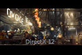 微软发布DX12宣传片 将有多款大作支持DX12