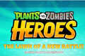卡牌手游《植物大战僵尸：英雄》公布 首支预告片放出