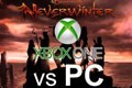 无冬之夜画质对比：PC版VSXbox One PC版略胜一筹