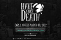 《Have a Nice Death》新宣传片公布