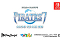 SRPG《Pirates 7》登陆NS平台，7月25日发售